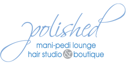 polished - mani-pedi lounge, hair studio and boutique